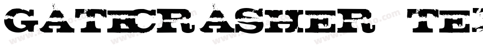 gatecrasher texan字体转换